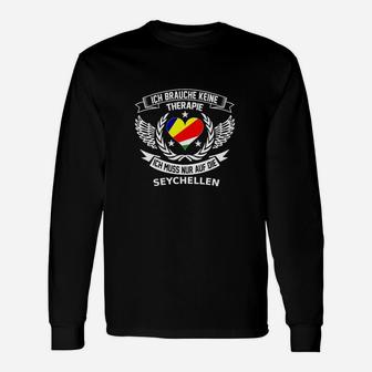 Humorvolles Seychellen Reise-Therapie Langarmshirts: Therapie unnötig, nur Seychellen nötig - Seseable