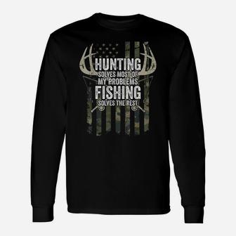 Hunting Solves Most Of My Problems Fishing The Rest - Funny Unisex Long Sleeve | Crazezy AU
