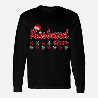 Husband Claus Matching Family Christmas Pajamas Gifts Unisex Long Sleeve | Crazezy