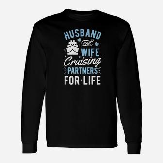 Husband And Wife Cruising Partner For Life Cruise Long Sleeve T-Shirt - Thegiftio UK