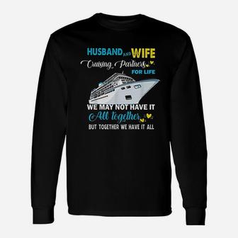 Husband And Wife Cruising Partners For Life Long Sleeve T-Shirt - Thegiftio UK