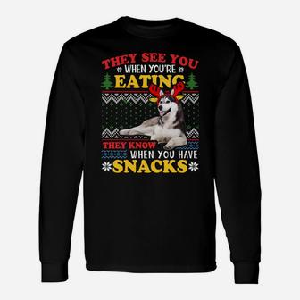 Husky Ugly Xmas Sweatshirt They See You're Eating Sweatshirt Unisex Long Sleeve | Crazezy UK