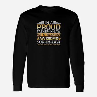 I Am A Proud Father In Law Of A Freaking Awesome Unisex Long Sleeve | Crazezy UK