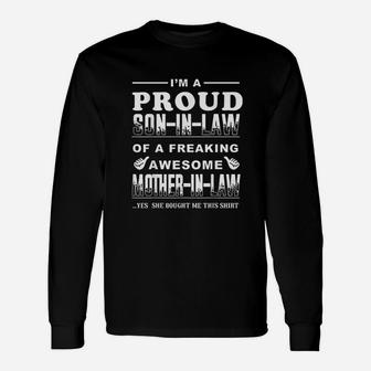 I Am A Proud Son In Law Of A Freaking Awesome Unisex Long Sleeve | Crazezy DE
