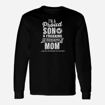 I Am A Proud Son Of A Freaking Awesome Unisex Long Sleeve | Crazezy DE