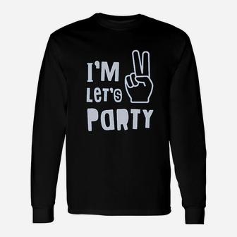 I Am Two Lets Party 2Nd Birthday Unisex Long Sleeve | Crazezy UK
