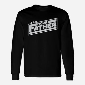 I Am Your Father Unisex Long Sleeve | Crazezy UK