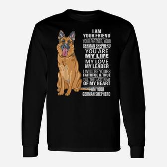 I Am Your Friend Your Partner Your German Shepherd Dog Gifts Unisex Long Sleeve | Crazezy DE