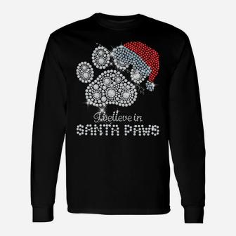 I Believe In Santa Paws Cat Dog Lovers Christmas Xmas Gift Sweatshirt Unisex Long Sleeve | Crazezy