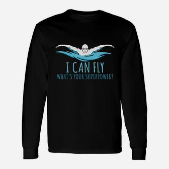 I Can Fly What's Your Superpower Unisex Long Sleeve | Crazezy AU