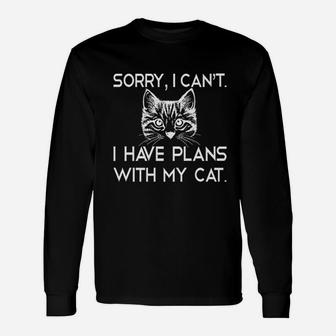 I Cant I Have Plans With My Cat Unisex Long Sleeve | Crazezy CA