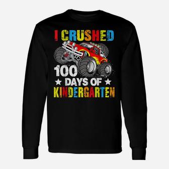 I Crushed 100 Day Of Kindergarten Gift Students Teachers Unisex Long Sleeve | Crazezy