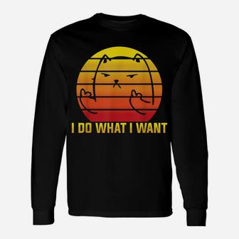 I Do What I Want - Funny Retro Vintage Cat Lover Quote Unisex Long Sleeve | Crazezy DE