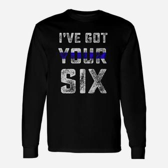 I Got Your Six Unisex Long Sleeve | Crazezy CA