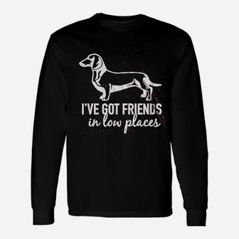 I Have Got Friends In Low Places Unisex Long Sleeve | Crazezy