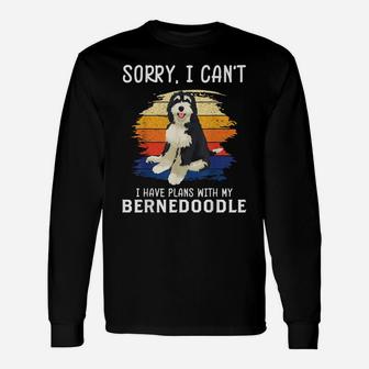 I Have Plans With My Bernedoodle Funny Dog Lover Unisex Long Sleeve | Crazezy CA