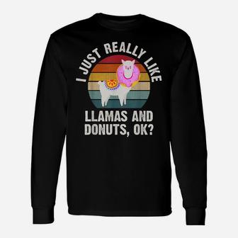 I Just Really Like Llamas And Donuts Funny Llamas Theme Cute Unisex Long Sleeve | Crazezy