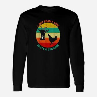 I Just Really Love Goats And Chickens Farmer Retro Sunset Unisex Long Sleeve | Crazezy AU