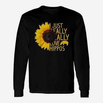 I Just Really Love Hippos Gift Women Men Herd Sunflower Unisex Long Sleeve | Crazezy