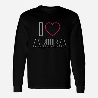 I Love Aruba Beach Vacation Travel Aruban Travelling Unisex Long Sleeve | Crazezy DE