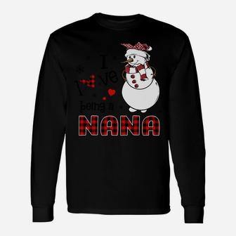 I Love Being A Nana Snowman - Christmas Gift Unisex Long Sleeve | Crazezy CA