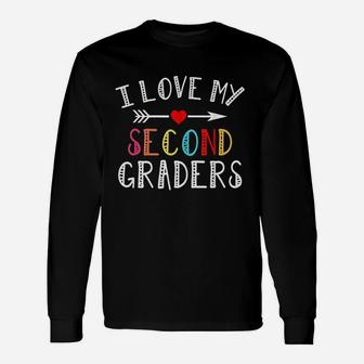 I Love My Second Graders Cute For 2Nd Grade Teacher Unisex Long Sleeve | Crazezy DE