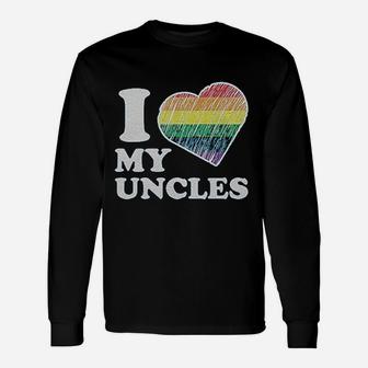 I Love My Uncles Unisex Long Sleeve | Crazezy