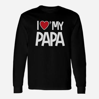 I Love Papa Unisex Long Sleeve | Crazezy CA