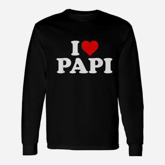 I Love Papi Unisex Long Sleeve | Crazezy AU