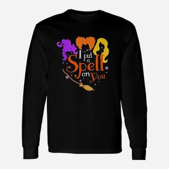 I Put A Spell On You Unisex Long Sleeve | Crazezy