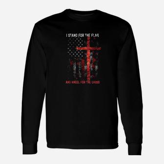 I Stand For The Flag And Kneel For The Cross Unisex Long Sleeve | Crazezy AU