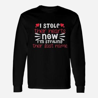 I Stole Their Hearts Now Unisex Long Sleeve | Crazezy