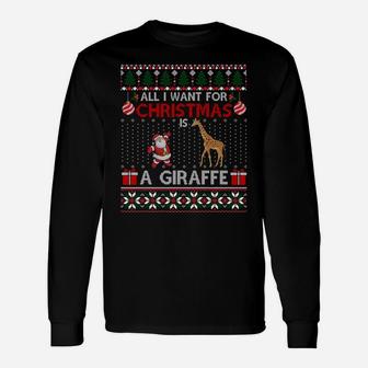 I Want For Christmas Is A Giraffe Ugly Sweater Santa Elf Sweatshirt Unisex Long Sleeve | Crazezy AU