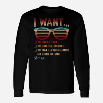 I Want To Break Free To Ride My Bicycle It All Gift Idea Unisex Long Sleeve | Crazezy AU