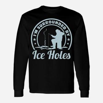 Ice Fishing Surrounded By Ice Holes Catching Fish In Winter Unisex Long Sleeve | Crazezy