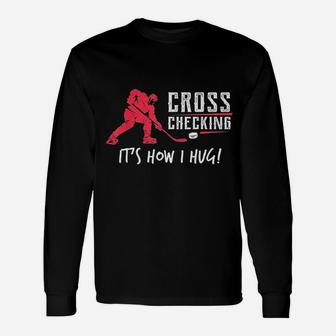 Ice Hockey Cross Checking Unisex Long Sleeve | Crazezy CA