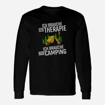 Ich Brauche Nur Camping Langarmshirts - Seseable