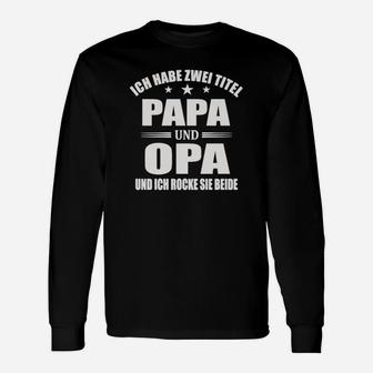 Ich Habe Zwei Titel Papaopa Langarmshirts - Seseable