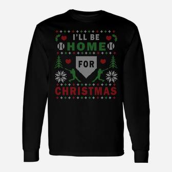 I'll Be Home For Christmas Baseball Ugly Christmas Shirts Unisex Long Sleeve | Crazezy DE