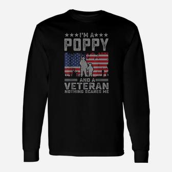 Im A Poppi And A Veteran Nothing Scares Me Funny Dad Gifts Unisex Long Sleeve | Crazezy AU