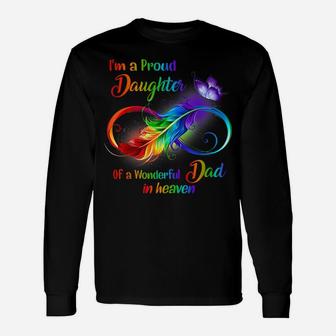 I'm A Proud Daughter Of A Wonderful Dad In Heaven Family Unisex Long Sleeve | Crazezy DE