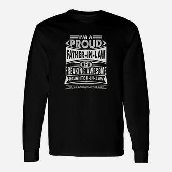 Im A Proud Father In Law Of A Freaking Awesome Unisex Long Sleeve | Crazezy UK
