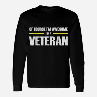 I'm Awesome Veteran S Unisex Long Sleeve | Crazezy AU