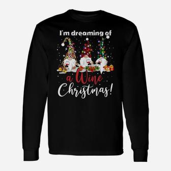 I'm Dreaming Of A Wine Christmas Unisex Long Sleeve | Crazezy CA