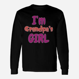 Im Grandpas Girl Grandmother Grandma Boy N Girl Clothes Unisex Long Sleeve | Crazezy CA