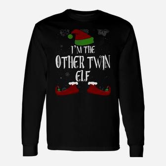 I’M The Other Twin Elf Funny Cute Christmas Holiday Gift Unisex Long Sleeve | Crazezy UK