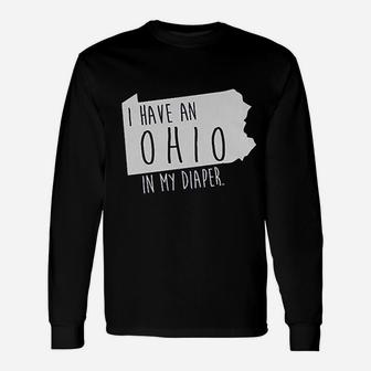 In My Diaper I Have A Ohio Unisex Long Sleeve | Crazezy AU