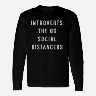 Introverts The Og Social Distancers Unisex Long Sleeve | Crazezy UK