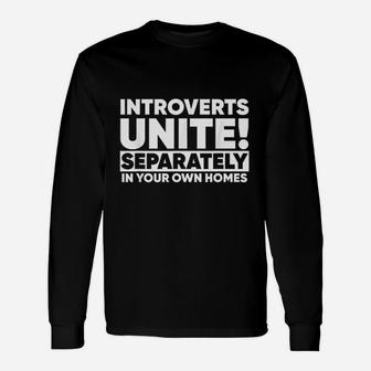 Introverts Unite Unisex Long Sleeve | Crazezy