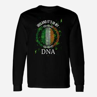 Irish Ireland Its In My Dna Patrick's Day Long Sleeve T-Shirt - Monsterry